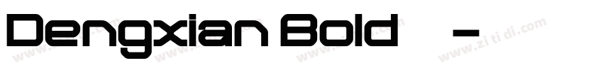 Dengxian Bold 粗体字体转换